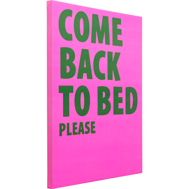 Mynd Come back to bed 40x50cm