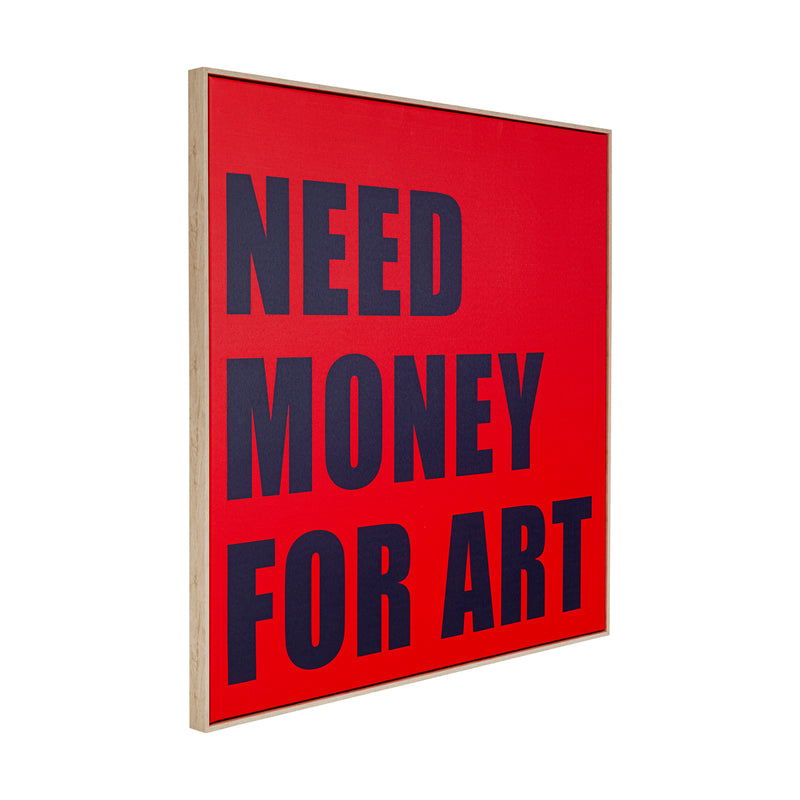 Mynd Need money 80x80cm