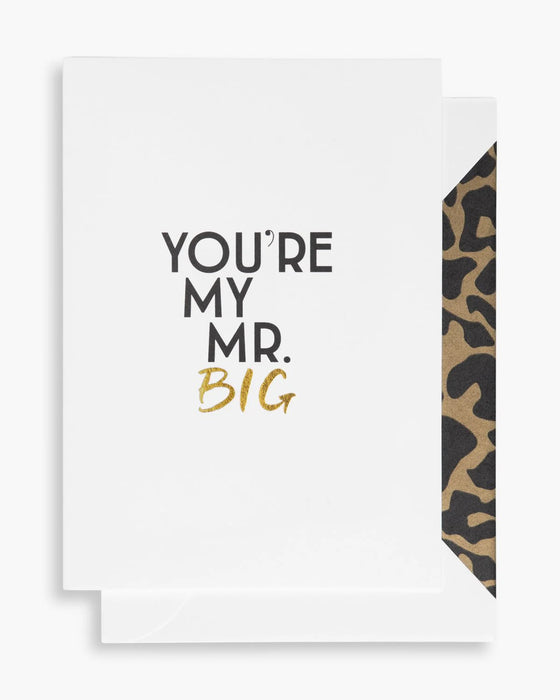 Kort You're my Mr. Big