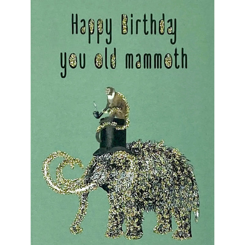 Kort "happy birthday you old mammoth"