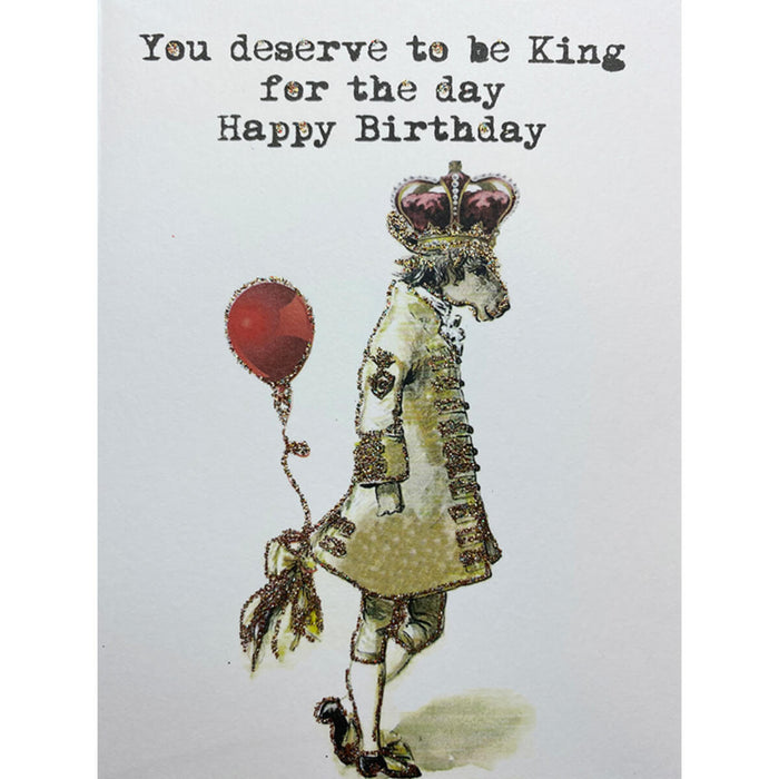 Kort "You deserve to be king..."